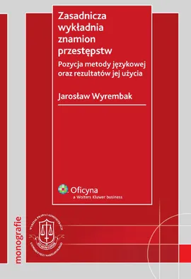 Zasadnicza wykładnia znamion przestępstw z płytą CD - Jarosław Wyrembak