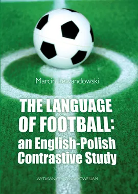 The Language of Football - Marcin Lewandowski