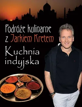 Podróże kulinarne z Jarkiem Kretem - Outlet - Jarosław Kret