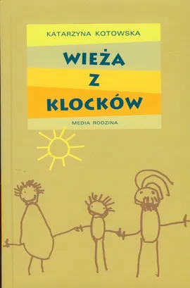 Wieża z klocków - Katarzyna Kotowska