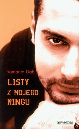 Listy z mojego ringu - Samanta Dąb