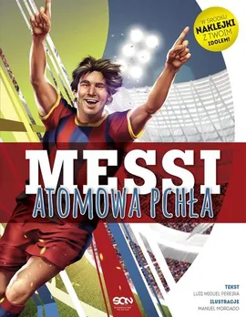 Messi Atomowa pchła - Pereira Luis Miguel