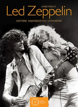 Led Zeppelin Historie największych utworów - Outlet - Chris Welch