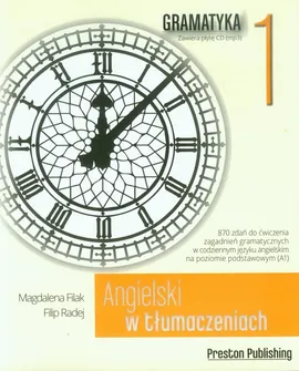 Angielski w tłumaczeniach Gramatyka 1 z płytą CD - Magdalena Filak, Filip Radej
