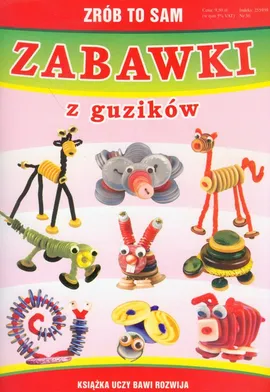 Zrób to sam zabawki z guzików - Outlet - Beata Guzowska
