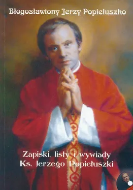 Błogosławiony Jerzy Popiełuszko z płytą CD - Outlet - Gabriel Bartoszewski