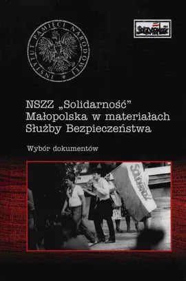 NSZZ Solidarność Małopolska w materiałach Służby Bezpieczeństwa - Cecylia Kuta