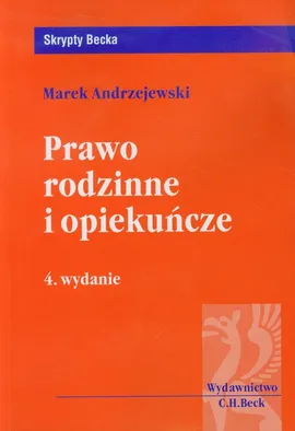 Prawo rodzinne i opiekuńcze - Marek Andrzejewski