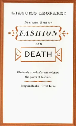 Dialogue Between Fashion and Death - Outlet - Giacomo Leopardi