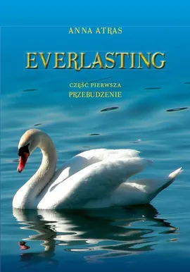 Everlasting - Anna Atras
