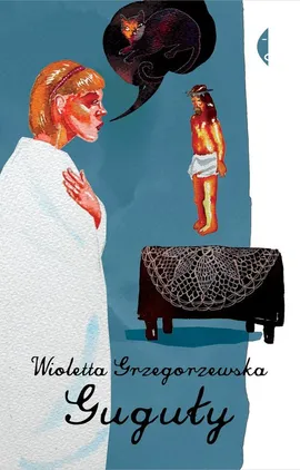 Guguły - Wioletta Grzegorzewska