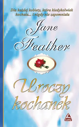 Uroczy kochanek - Jane Feather