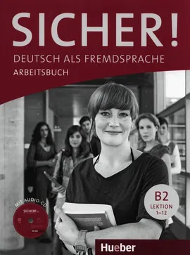 Sicher! B2 1-12 Arbeitsbuch mit CD - Outlet - Magdalena Matussek, Michaela Perlmann-Baume, Susanne Schwalb