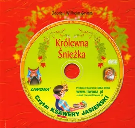 Królewna Śnieżka Słuchowisko na płycie CD - Jakub Grimm, Wilhelm Grimm