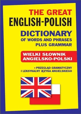 The Great English-Polish Dictionary of Words and Phrases plus Grammar - Outlet - Jacek Gordon