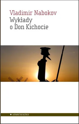 Wykłady o Don Kichocie - Outlet - Vladimir Nabokov