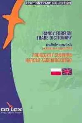 Handel zagraniczny w pakiecie. 3 słowniki + 2 leksykony - Piotr Kapusta