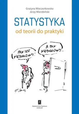 Statystyka Od teorii do praktyki - Outlet - Grażyna Wieczorkowska, Jerzy Wierzbiński