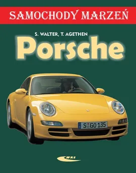 Porsche - Thomas Agethen, Sigmund Walter
