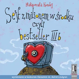 Sejf z milionem w środku czyli bestseller 3b - Outlet - Małgorzata Kondej