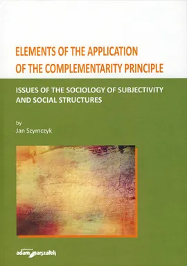 Elements of the Application of the Complementarity Principle - Jan Szymczyk