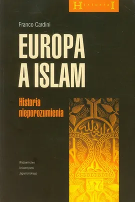 Europa a islam - Franco Cardini