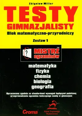 Mistrz egzaminów Blok matematyczno-przyrodniczy - Zbigniew Miller
