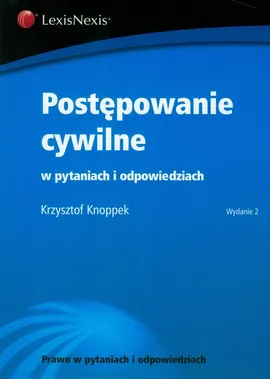 Postępowanie cywilne w pytaniach i odpowiedziach - Outlet - Krzysztof Knoppek
