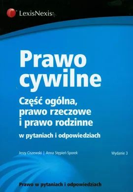 Prawo cywilne - Jerzy Ciszewski, Anna Stepień-Sporek