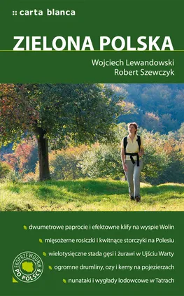 Zielona Polska - Wojciech Lewandowski, Robert Szewczyk