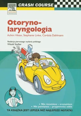 Otorynolaryngologia Crash Course - Cordula Dahlman, Stephanie Linke, Achim Viktor