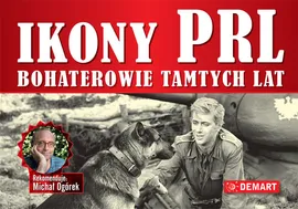 Ikony PRL Bohaterowie tamtych lat - Outlet - Wojciech Stalęga, Jarosław Talacha