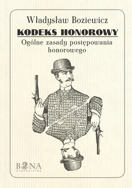 Kodeks honorowy - Outlet - Władysław Boziewicz