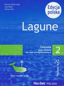 Lagune 2 Ćwiczenia + Zeszyt maturalny Edycja polska - Outlet - Hartmut Aufderstrasse, Jutta Muller, Thomas Storz