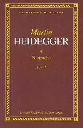 Nietzsche - Martin Heidegger