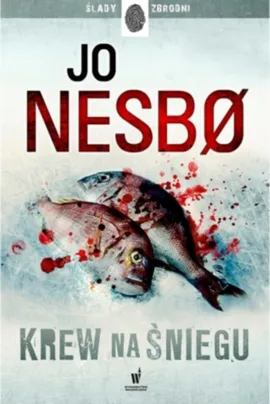 Krew na śniegu - Outlet - Jo Nesbo