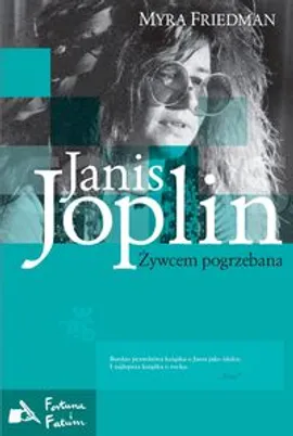 Janis Joplin Żywcem pogrzebana - Outlet - Myra Friedman