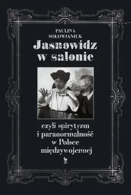 Jasnowidz w salonie - Outlet - Paulina Sołowianiuk