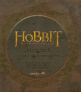 Hobbit Niezwykła podróż Kronika 1 - Outlet