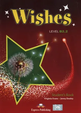 Wishes B2.2 Student's Book + iebook CD - Jenny Dooley, Virginia Evans