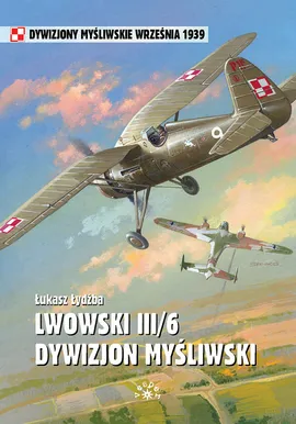 Lwowski III/6 Dywizjon Myśliwski - Łukasz Łydżba