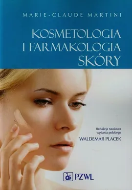 Kosmetologia i farmakologia skóry - Outlet - Marie-Claude Martini