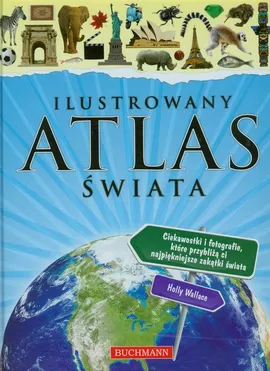 Ilustrowany atlas świata - Outlet - Holly Wallace
