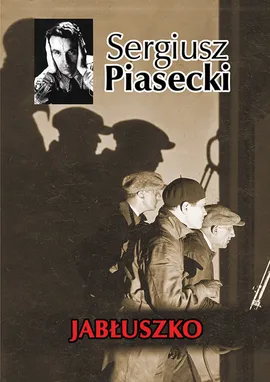 Jabłuszko - Sergiusz Piasecki