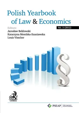 Polish Yearbook of Law and Economics, vol. 3 - Jarosław Bełdowski, Katarzyna Metelska-Szaniawska, Louis Visscher