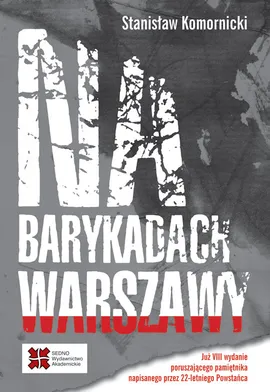 Na barykadach Warszawy - Outlet - Stanisław Komornicki