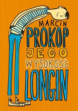 Jego Wysokość Longin - Marcin Prokop