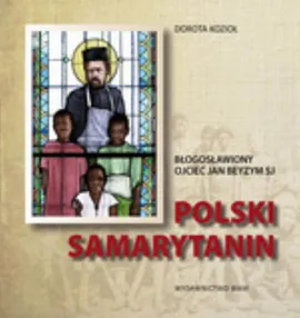 Polski Samarytanin - Dorota Kozioł