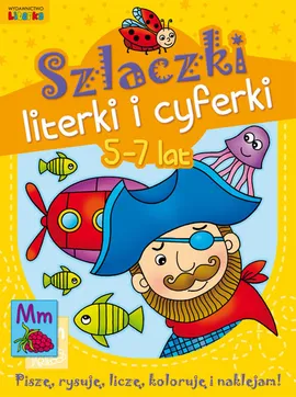 Szlaczki, literki i cyferki 5-7 lat - Lidia Szwabowska