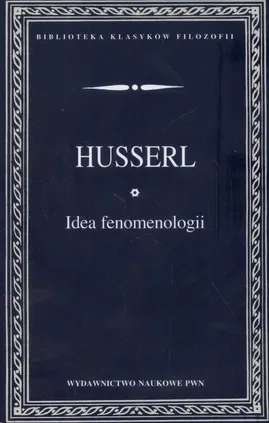 Idea fenomenologii - Outlet - Edmund Husserl